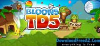 Bloons TD 5 v3.8 APK (MOD, unlimited money) Android free
