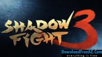 Shadow Fight 3 v1.0.3915 APK (MOD ، أموال غير محدودة) Android Free