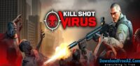Kill Shot Virus v1.0.4 APK (MOD ، لا إعادة تحميل) Android مجانا
