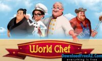World Chef v1.34.8 APK (MOD, การทำอาหารทันที) Android ฟรี