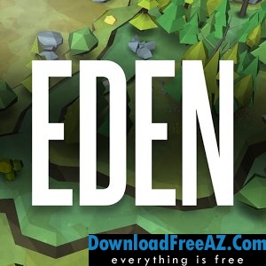 Eden: El juego APK MOD Android | DescargarFreeAZ.Com