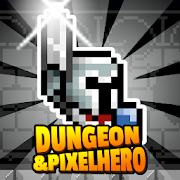 Dungeon X Pixel Hero [v10.0] Mod (Unlimited Money) Apk untuk Android