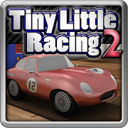 Tiny Little Racing 2 [v2.01]