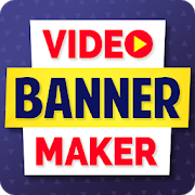 Video Banner Maker - منشئ ملفات GIF للإعلانات الصورية [v11.0]
