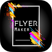 Flyers, Poster Maker, Graphic Design, Banner Maker [v59.0]