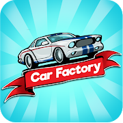 Idle Car Factory: Car Builder, Tycoon Games 2021🚓 [v12.8.5] APK Mod for Android