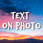 Add Text On Photo – Photo Text Editor [v8.2.4_86_26072021] APK Mod for Android